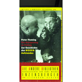 Eichborn Verlag Frankfurt Die Belagerung zu Peking: Zur Geschichte des Boxer-Aufstandes, von Peter Fleming