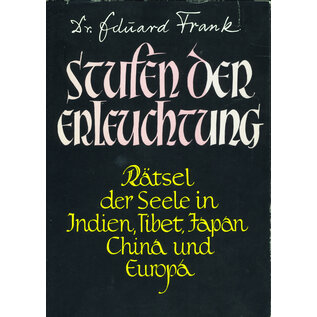 Avalun Verlag Büdingen Stufen der Erleuchting, von Eduard Frank