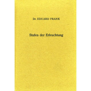 Verlag Welt und Wissen, Büdingen Stufen der Erleuchting, von Eduard Frank