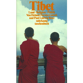 Suhrkamp Taschenbuch Tibet: Land Religion Politik, von Helmut Forster-Latsch, Paul Ludwig Renz