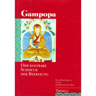 Theseus Verlag Der kostbare Schmuck der Befreiung, von Gampopa