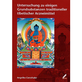 WissnerVerlag Augsburg Untersuchungen zu einigen Grundsubstanzen traditioneller tibetischer Arzneimittel