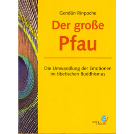 Norbu Verlag Der grosse Pfau, von Gendün Rinpoche