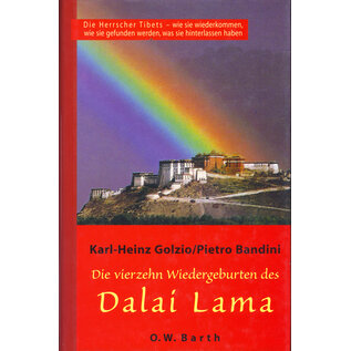 O. W. Barth Die vierzehn Wiedergeburten des Dalai Lama, von Karl-Heinz Golzio, Pietro Bandini