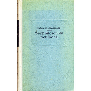 Kröner Verlag Stuttgart Die Philosophie der Inder, von Helmuth von Glasenapp