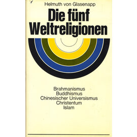 Buchclub Ex Libris Die fünf grossen Weltreligionen,  von Helmuth von Glasenapp