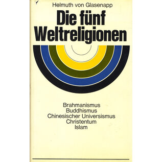 Buchclub Ex Libris Die fünf grossen Weltreligionen,  von Helmuth von Glasenapp