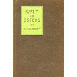 Verlag von Karl Curtius, Berlin Welt des Ostens, von H. Hackmann