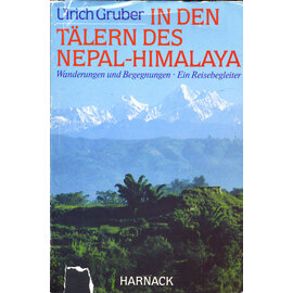 Harnack Verlag München In den Tälern des Nepal-Himalaya, von Ulrich Gruber