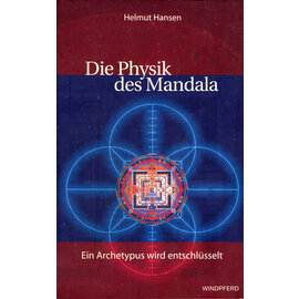 Windpferd Verlag Die Physik des Mandala, von Helmut Hansen