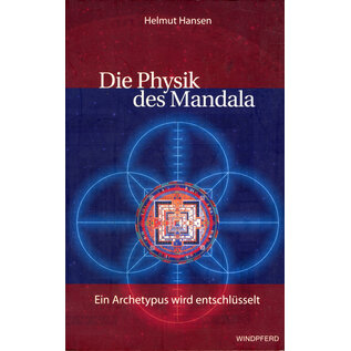 Windpferd Verlag Die Physik des Mandala, von Helmut Hansen