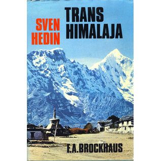 F.A. Brockhaus Mannheim/Leipzig Transhimalaya, von Sven Hedin