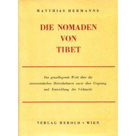 Verlag Herold, Wien Die Nomaden von Tibet, von Matthias Hermanns