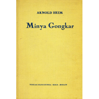 Verlag Hans Huber, Bern Minya Gongkar, von Arnold Heim