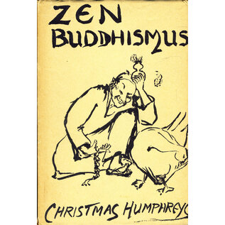 Otto Wilhelm Barth Verlag Zen Buddhismus, von Christmas Humphreys