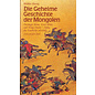 Diederichs Die Geheime Geschichte der Mongolen, von Walther Heissig