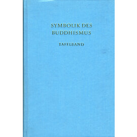 Anton Hirsemann Stuttgart Symbolik des Buddhismus: Tafelband, von Otto Karow