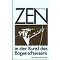 Otto Wilhelm Barth Verlag Zen in der Kunst des Bogenschiessens, von Eugen Herrigel