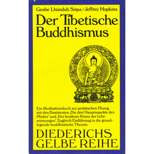 Diederichs Gelbe Reihe Der Tibetische Buddhismus, von Geshe Lhündup Sopa, Jeffrey Hopkins