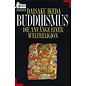 Ullstein Taschenbuch Buddhismus: Ddie Anfänge einer Weltreligion, von Daisaku Ikeda