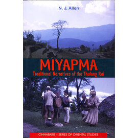 Vajra Publications Miyapma: Traditional Narratives of the Thulung Rai, by N. J. Allen