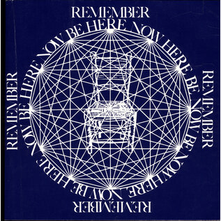 The Crown Publishing Group Remember Now be Here, by Ram Dass (Dr. Richard Alpert)