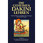 O.W.Barth Die Geheimen Dakini Lehren: Padmasambhavas mündliche Unterweisungen der Prinzessin Tsogyal