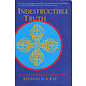 Shambhala Indestructible Truth: The Living Tradition of Tibetan Buddhism