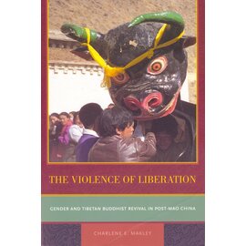 University of California Press The Violence of Liberation, by Charlene E. Makley