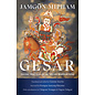 Shambhala Gesar: Tantric Practices of the tibetan Warrior King