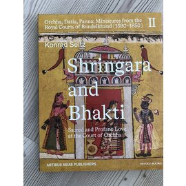 Artibus Asiae Publishers Shringara and Bhakti, by Konrad Seitz
