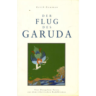 Theseus Verlag Der Flug des Garuda, von Keith Dowman