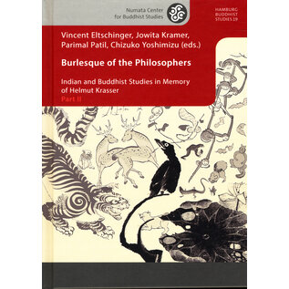 Projekt Verlag Burlesque of the Philosophers, ed. byVincent Eltschinger, Jowita Kramer et al.