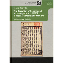 Projekt Verlag The Reception of Genshin and his Ichijo yoketsu in Japanese Medieval Buddhism, by Serena Operetto