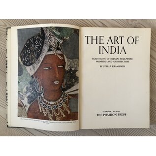 Phaidon Press, London The Art of India:Traditions of Indian Sculpture Painting and Architecture, by Stella Kramrisch