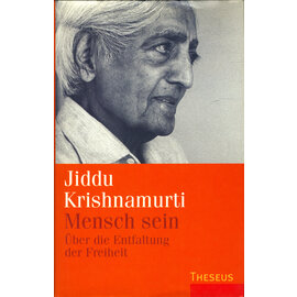 Theseus Verlag Mensch sein, von Jiddu Krishnamurti