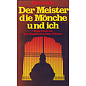 Otto Wilhelm Barth Verlag Der Meister die Mönche und ich, von Gerta Ital