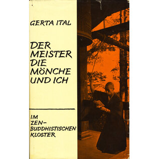 Otto Wilhelm Barth Verlag Der Meister die Mönche und ich, von Gerta Ital