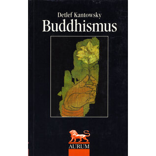 Aurum Verlag Buddhismus, von Detlef Kantowsky