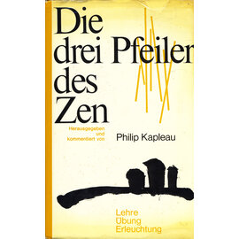 Otto Wilhelm Barth Verlag Die drei Pfeiler des Zen, von Philip Kapleau
