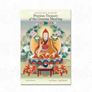 Berotsana Publications The Precious Treasury of the Genuine Meaning, by Longchen Rabjam