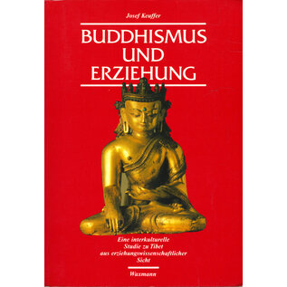 Waxmann Verlag Münster Buddhismus und Erziehung, von Josef Keuffer