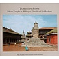 Himal Books Towers in Stone: Sikhara Temples in Bhaktapur, by Bijay Basukala, Niels Gutschow, Kishor Kayastha