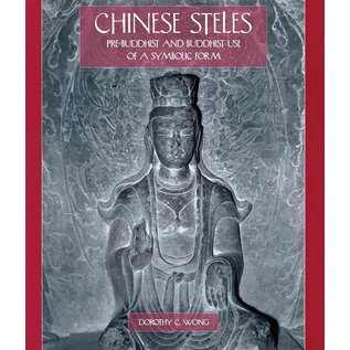 The Pennsylvania State University Press Chinese Steles, Pre-Buddhist and Buddhist Use of a Symbolic Form