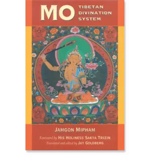 Snow Lion Publications Mo: Tibetan Divination System, by Jamgon Mipham