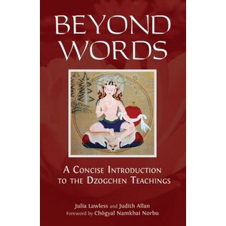 Shang Shung Publications Beyond Words, by Julia Lawless, Judith Allen