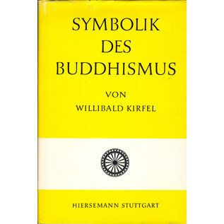 Anton Hirsemann Stuttgart Symbolik des Buddhismus, von Willibald Kirfel