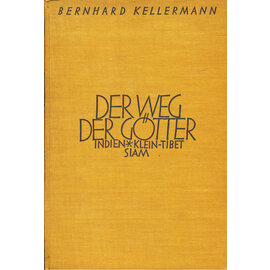 S. Fischer Verlag Berlin Der Weg der Götter, von Bernhard Kellermann