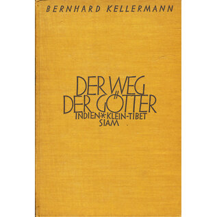 S. Fischer Verlag Berlin Der Weg der Götter, von Bernhard Kellermann