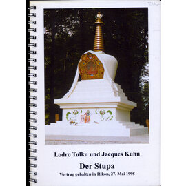 Tibet Institut Rikon Der Stupa (von Rikon),  von Lodro Tulku, Jacques Kuhn